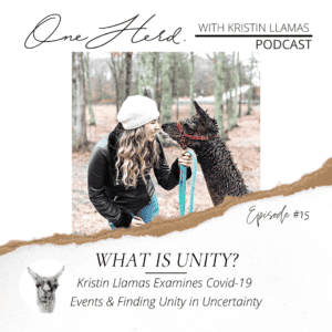 kristin llamas podcast covid 19 unity episode